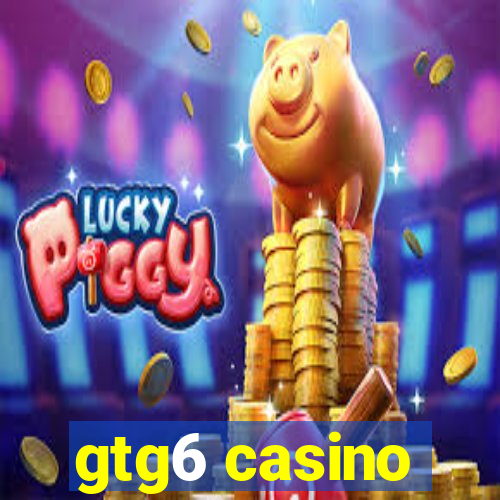 gtg6 casino